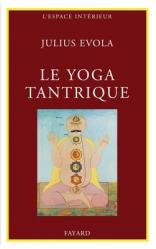  Le Yoga tantrique: Sa m 