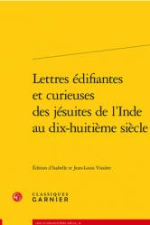  Lettres Edifiantes Et Curieuses Des Jesuites de l\'Inde Au Dix-Huitieme Siecle 