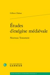  Etudes d\'Exegese Medievale: Nouveau Testament 