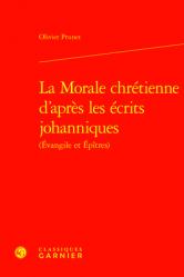  La Morale Chretienne d\'Apres Les Ecrits Johanniques 