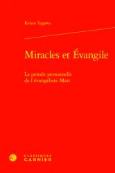  Miracles Et Evangile: La Pensee Personnelle de l\'Evangeliste Marc 