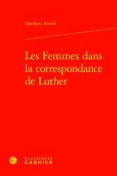  Les Femmes Dans La Correspondance de Luther 