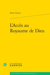  L\'Acces Au Royaume de Dieu 