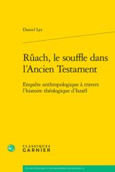  Ruach, Le Souffle Dans l\'Ancien Testament: Enquete Anthropologique a Travers l\'Histoire Theologique d\'Israel 