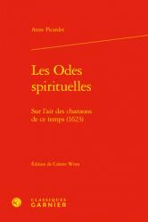  Les Odes Spirituelles: Sur l\'Air Des Chansons de CE Temps (1623) 