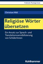  Religiose Worter Ubersetzen: Ein Ansatz Zur Sprach- Und Translationssensibilisierung Von Schulerinnen 