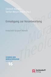  Ermutigung Zur Verantwortung: Festschrift Fur Josef Romelt 