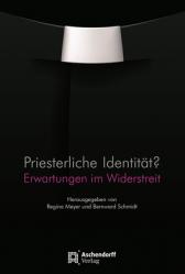  Priesterliche Identitat?: Erwartungen Im Widerstreit 