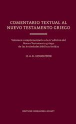 Un Comentario Textual Al Nuevo Testamento Griego 
