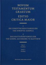  Novum Testamentum Graecum Editio Critica Maior, Vol. 1.1/3: The Gospel According to Matthew, Studies 