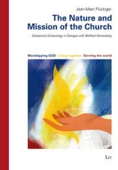  The Nature and Mission of the Church: Salvationist Ecclesiology in Dialogue with Wolfhart Pannenberg 