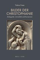  Bilder Der Christophanie: Ambiguitat, Liminalitat Und Konversion 