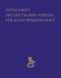  Zeitschrift Des Deutschen Vereins Fur Kunstwissenschaft 