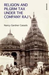  Religion and Pilgrim Tax Under the Company Raj 