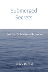  Submerged Secrets: Nuclear Submarine Chronicles 