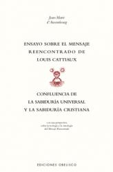  Ensayo Sobre El Mensaje Reencontrado de Louis Cattiaux 