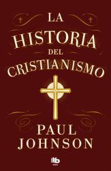  La Historia del Cristianismo / History of Christianity 