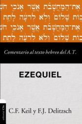  Comentario al texto hebreo del Antiguo Testamento - Ezequiel 