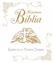  Mi Primera Biblia. Recuerdo de Mi Primera Comunion 