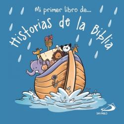  Mi Primer Libro De... Historias de la Biblia 