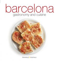  Barcelona: Gastronomy and Cuisine 