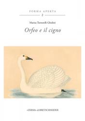  Orfeo E Il Cigno: Nuove Ricerche Sull\'orfismo 