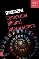  Yearbook of Contextual Biblical Interpretation: Volume 2, 2025 