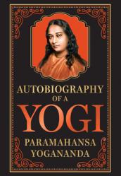  Autobiography of a Yogi 