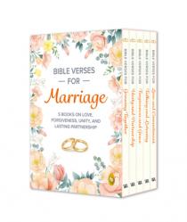  Bible Verses for Marriage: 5 Books on Love, Forgiveness, Unity, and Lasting Partnership 