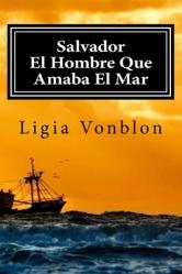  Salvador: El Hombre Que Amaba El Mar 