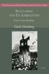  Secularism and Its Ambiguities: Four Case Studies 