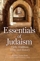  Essentials of Judaism: Faith, Tradition, Bible and History 