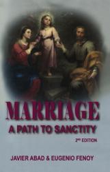  Marriage: A Path to Sanctity 