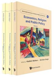  Economics, Religion and Public Policy (in 3 Volumes) 