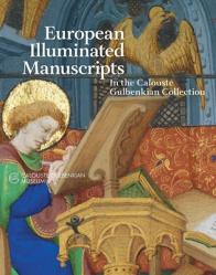  European Illuminated Manuscripts in the Calouste Gulbenkian Collection 
