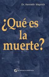  Que Es La Muerte? 