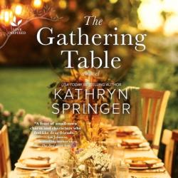  The Gathering Table Lib/E 