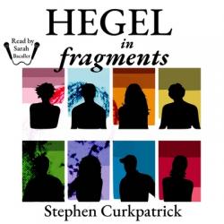  Hegel in Fragments 