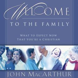  Welcome to the Family: What to Expect Now That You\'re a Christian 
