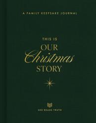  This Is Our Christmas Story: A Family Keepsake Journal 