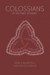  Colossians: At His Feet Studies 