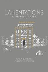  Lamentations: At His Feet Studies 