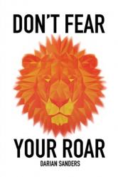  Don\'t Fear Your Roar 