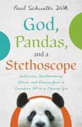  God, Pandas, and a Stethoscope 