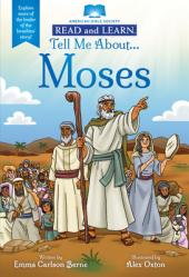  Tell Me About... Moses (Read and Learn) 
