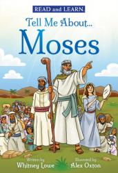  Tell Me About... Moses (Read and Learn) 