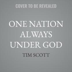  One Nation Always Under God: Profiles in Christian Courage 