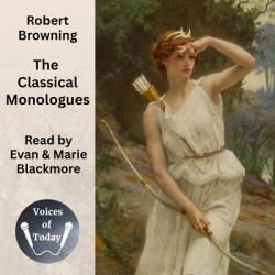  The Classical Monologues 