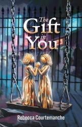  The Gift in You 