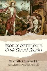  Exodus of the Soul & the Second Coming 